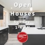 Granite Ridge Builders Open Houses